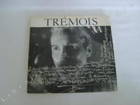 Trémois. Oeuvres graphiques.