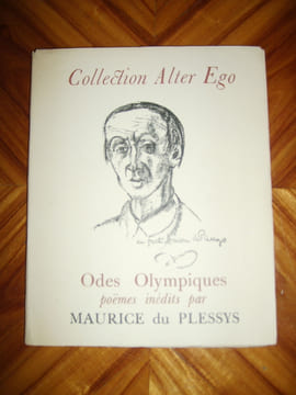 Odes olympiques. Poèmes inédits.. DU PLESSYS (Maurice)