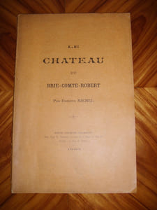 Le château de Brie-Comte-Robert.
