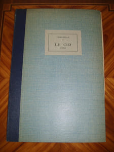 Le Cid. Tragédie.