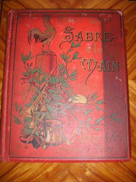 Le sabre à la main.. LUGUET (Marcel)