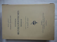 Juvenilia - Oeuvres posthumes - Reliquiae. Tome 1 seul.