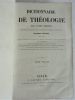 Dictionnaire de théologie. Tome second seul. EAU à KYR.. BERGIER (Nicolas)