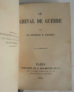 La Kabylie. Le cheval de guerre. Principes généraux du cavalier arabe.. DAUMAS (Général Eugène)