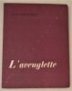 L'aveuglette.. PAULHAN (Jean)