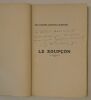 Le soup&ccedil;on.. ROSNY jeune, J.-H. (S&eacute;raphin Justin Fran&ccedil;ois BOEX dit)