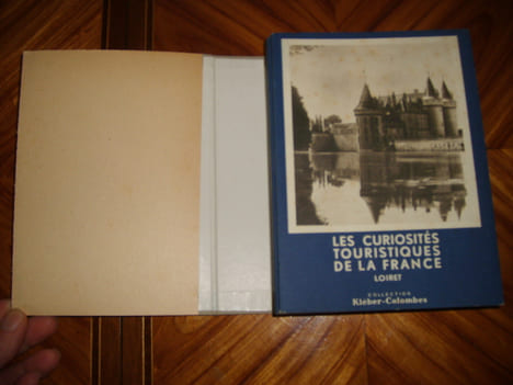 Les curiosités touristiques de la France : Loiret, Loir-et-Cher, Indre-et-Loire, Maine-et-Loire.. SEGOGNE (Henry de)