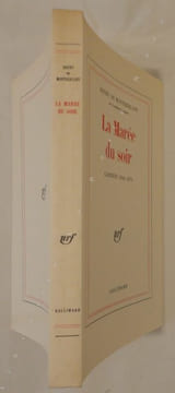 La marée du soir. Carnets 1968 - 1971.. MONTHERLANT (Henry de)