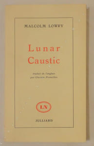 Lunar caustic. Traduit de l'anglais par Clarisse Francillon.