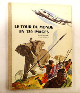 Le tour du monde en 120 images par Jacqueline (p. c. c. Stany).