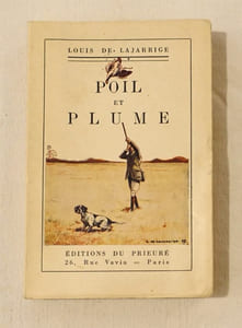 Poil et plume. Tome II seul.