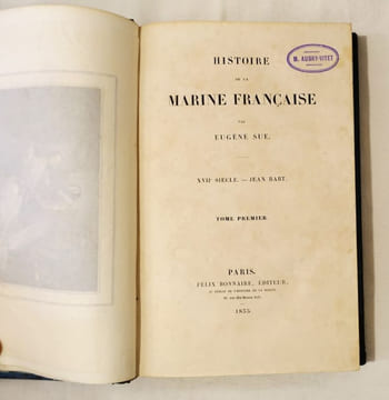 Histoire de la marine française. XVIIe siècle - Jean Bart.. SÜE (Eugène).