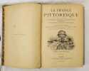 La France Pittoresque. Volume 1 seul.. Par une société de Géographes, d'Ingénieurs, de Bibliothécaires, d'Archivistes, de Professeurs et ...