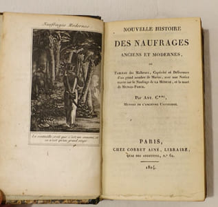 Nouvelle histoire des naufrages anciens et modernes, ou tableau des malheurs, captivité et délivrance d'un grand nombre de marins, avec une notice exacte sur le naufrage de La Méduse, et la mort de Mungo-Parck. Par Ant. C**t.