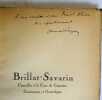 Conf&eacute;rence : Brillat-Savarin Conseiller &agrave; la Cour de Cassation, gastronome et gastrologue. PAYEN (Fernand).