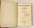 Bonaparte et son temps 1769-1799 d'après les documents inédits.. IUNG (Théodore).