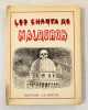Les Chants de Maldoror.. LAUTREAMONT (Isidore Lucien Ducasse, pseudonyme Comte de).