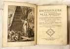 Dictionnaire historique de la médecine ancienne et moderne, ou Mémoires disposés en ordre alphabétique pour servir à l'histoire de cette science et à ...
