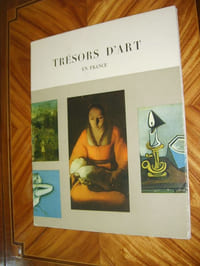 Trésors d'art en France.