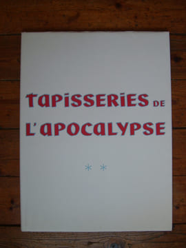 Tapisseries de l'Apocalypse. Tomes I et II. Tapisseries d'Angers.. BANQUE NATIONALE POUR LE COMMERCE ET L'INDUSTRIE