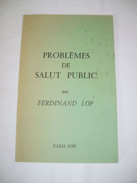 Problèmes de salut public.. LOP (Ferdinand)