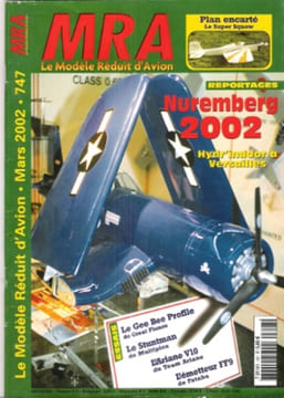 Le Modèle Réduit D'avion Mars 2002 N° 747 : Plan encarté : Le Super Squaw - Nuremberg 2002 - Le Gee Bee Profile De Great Planes -vol Circulaire - Le ...
