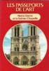 Les Passeports de L'art n° 3 : Notre-Dame et La Sainte-Chapelle : Série Rouge. PAMPALONI Geno