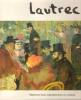Lautrec  ( Toulouse-Lautrec ) . Texte Français De C. De Longevialle. SUTTON Denys