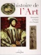 L'Histoire De L'Art . Tome 10 - Renaissance En France et En Espagne. Collectif