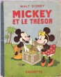 Mickey et Le Trésor. DISNEY Walt