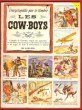 L'encyclopédie par Le Timbre n° 16 - Les Cow-Boys . Complet De Ses Images , Non colorié. SHAPIRO Irwin  ( Adaptation )
