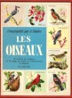 L'encyclopédie par Le Timbre n° 8 - Les Oiseaux . Complet De Ses Images , Non colorié. BLEECKER Sonia