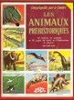 L'encyclopédie par Le Timbre n° 19 - Les Animaux Préhistoriques  . Complet De Ses Images , Non colorié. WYLER Rose , ARNES Gérald
