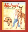 Michaël Cherche Un Cheval. RICHARTOL Jean
