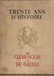 Trente Ans D'histoire 1918 - 1948 : De Clemenceau à De Gaulle. PARIAS L.-H. sous La Direction De ,