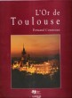L'Or De Toulouse. COUSTEAUX Fernand