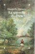 La Querelle de Dieu. LE QUINTREC Charles