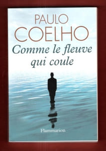 Comme Le Fleuve Qui Coule ( Ser Como O Rio que Flui ) . Traduit Du Portuguais  Par Françoise Marchand-Sauvagnargues
