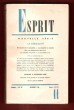 Esprit , Nouvelle Série n° 11 . Novembre 1960 : La sexualité - Dimensions de La sexualité - La sexualité Se Connait - Pour Une Éthique de La sexualité ...