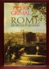 Rome , Les Siècles et Les Jours. GRIMAL Pierre