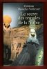 Le Secret Des Temples de La Nubie. DESROCHES NOBLECOURT Christiane