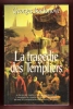 La Tragédie Des Templiers. BORDONOVE Georges