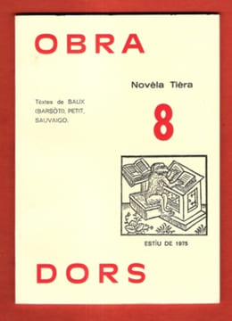 OBRADORS : Novèla Tièra 8. BAUX , BARSOTI , PETIT , SAUVAIGO