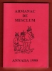 Armanac de Mesclum Annada 1999. Collectif
