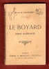 Le Boyard Roman Cosmopolite  ( Ou Moeurs Cosmopolites ) .. PLETNEFF Alexis De