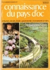 Connaissance Du Pays d'Oc . N° 23 . Janvier / Février 1977 : Meyrueis - Le Papier - l'Ariège , Du Plantaurel Au Couserans - Le Porc Noir - Les GR - ...