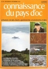 Connaissance Du Pays d'Oc . N° 40 . Nov. / Déc. 1979 : La Vallée Des Merveilles - L'éclusière De Saint-Jean - Deltaplane sur Les Pyrénées - André ...