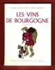 Les Vins De Bourgogne. POUPON Pierre et FORGEOT Pierre