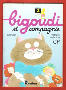 Bigoudi et Compagnie . Méthode de Lecture CP . Livret 2