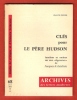 Clés pour Le Père Hudson : Lumières et Ombres Sur Une " Digression " De Jacques Le Fataliste . N° 68. PRUNER Francis
